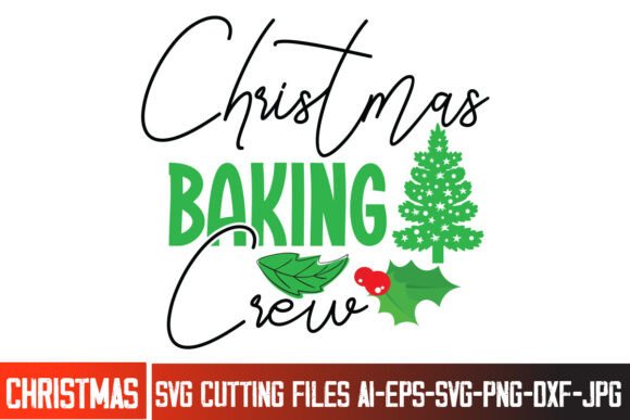 Christmas Baking Crew SVG Cut File